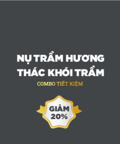Combo tiết kiệm - Nụ trầm - Thác khói trầm hương