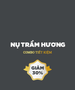 Combo tiết kiệm - Nụ trầm hương